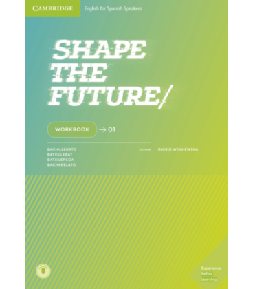 LIC.DIG. SHAPE THE FUTURE Level 1 Workbook, 1º bac