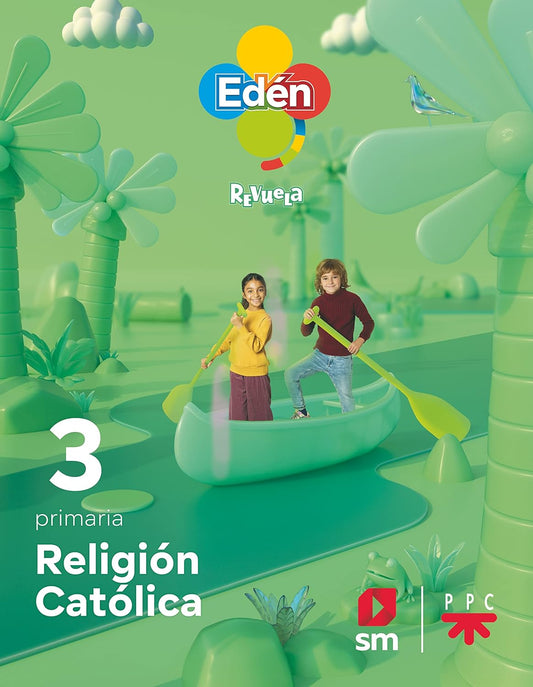 Religión Católica, REVUELA Eden, 3ºep - BANCO DE LIBROS